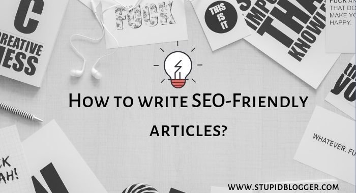 How to write SEO-Friendly articles