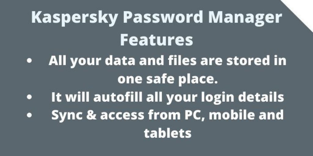 Kaspersky Password Manager Features