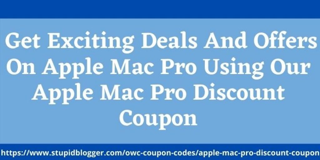 Apple Mac Pro Discount Coupon