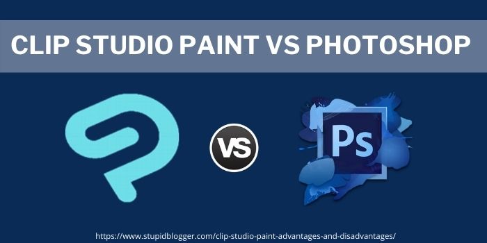 Clip studio paint vs photoshop difference