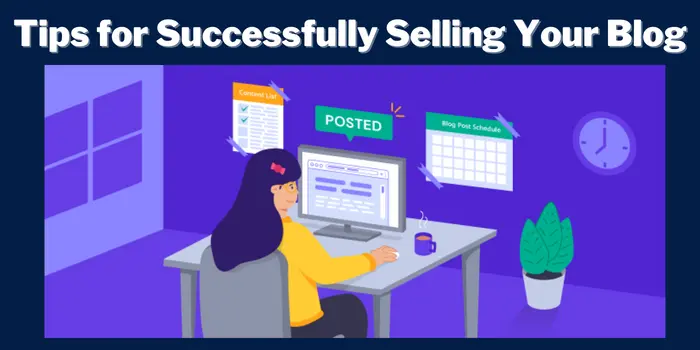 Quick Guide for Successfully Selling Your Blog