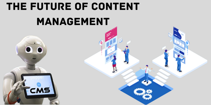 The Future of Content Management