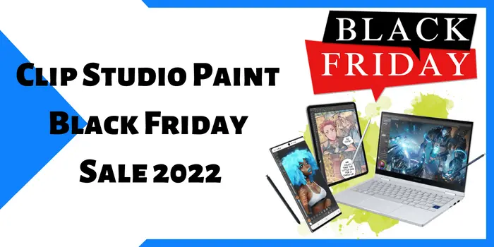 clip studio paint black friday sale