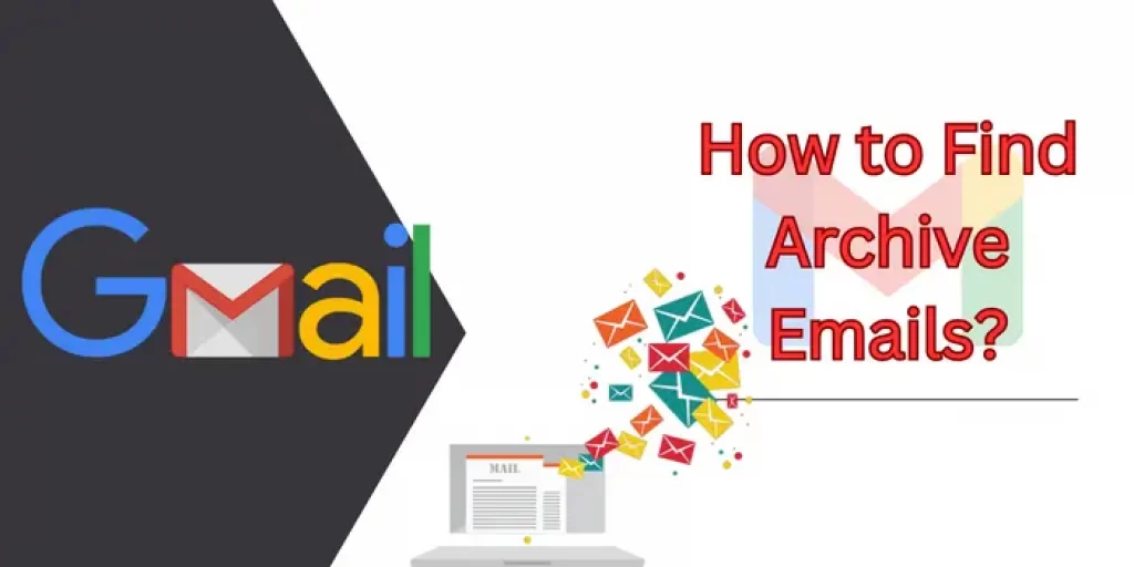 How to Find Archive Emails