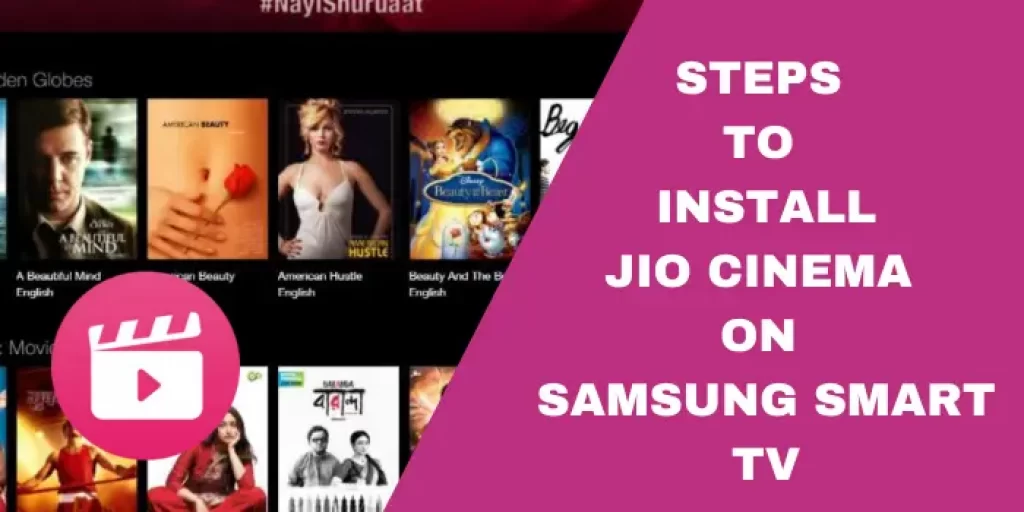 Steps to install Jio Cinema on Samsung Smart TV