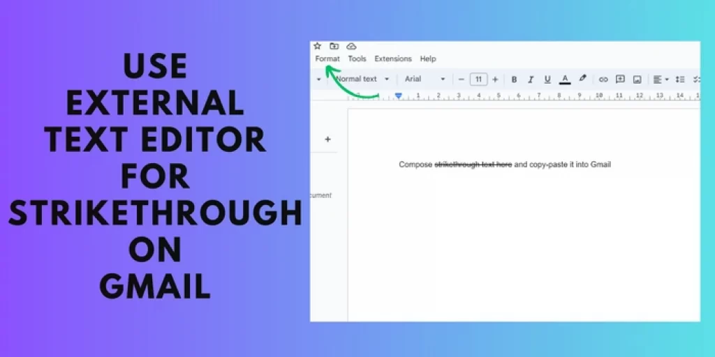 Use External Text Editor for Strikethrough on Gmail