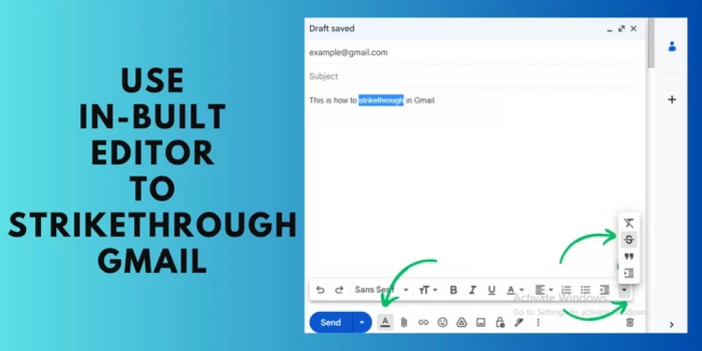 Use in-built Editor to Strikethrough Gmail