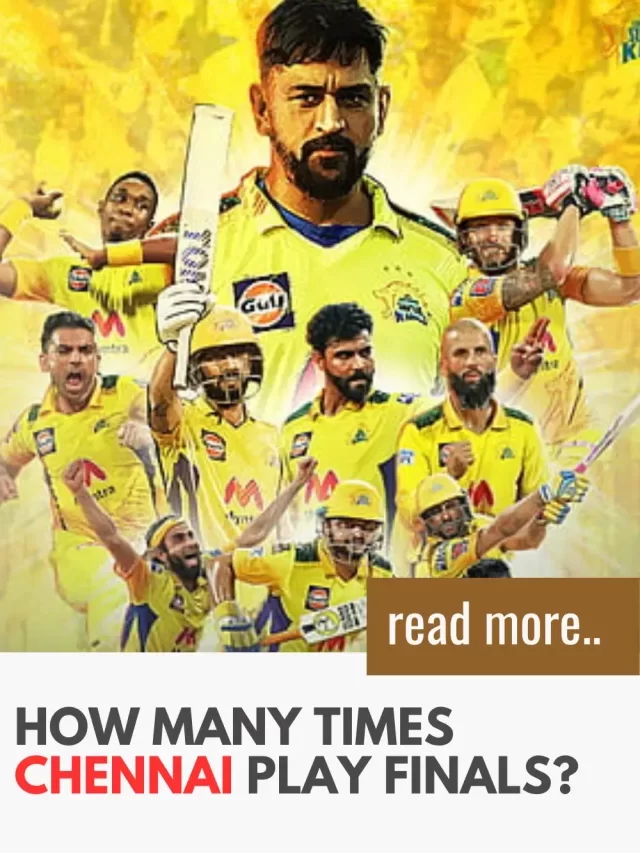 How Many Times Chennai Play Finals?
