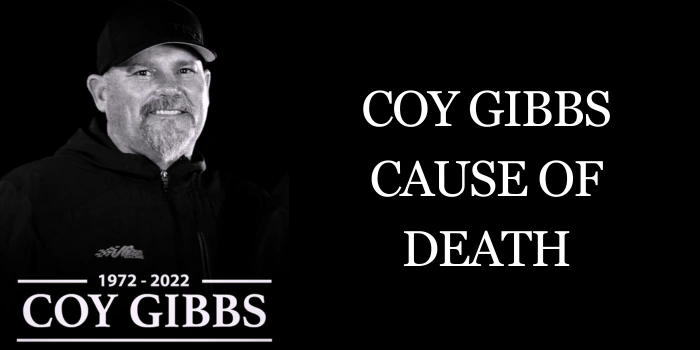 Coy Gibbs Cause Of Death