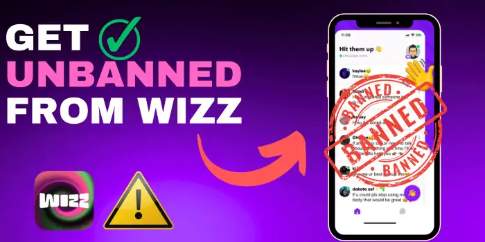 Get Unbanned From Wizz