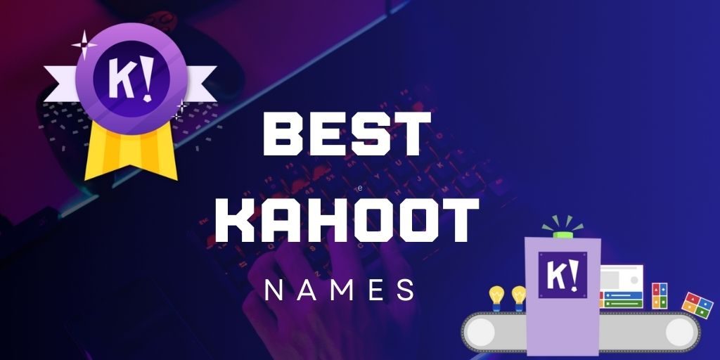 best kahoot names